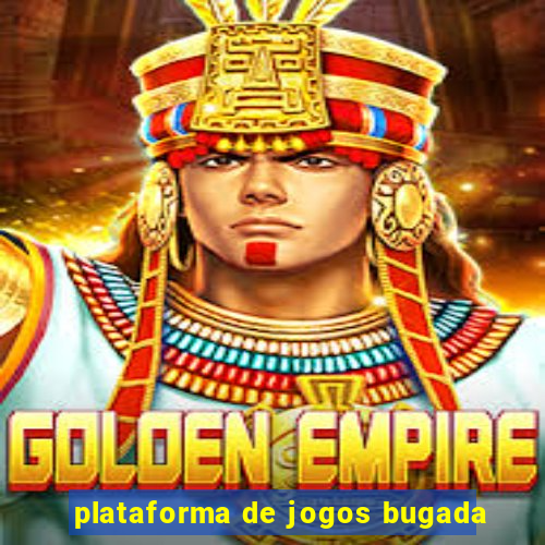 plataforma de jogos bugada