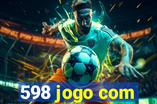 598 jogo com