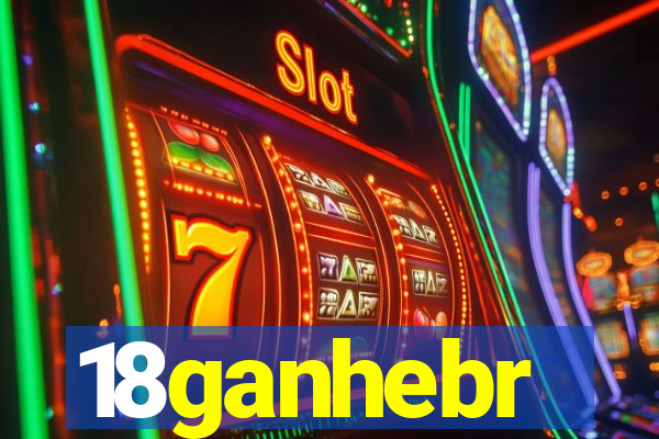 18ganhebr