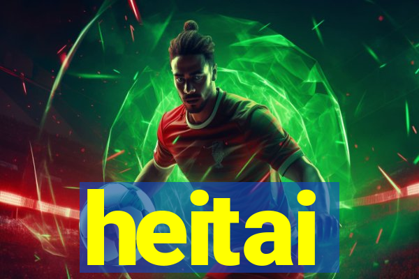 heitai