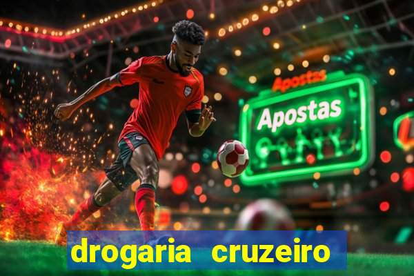 drogaria cruzeiro do sul