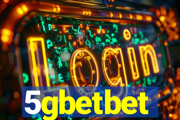 5gbetbet