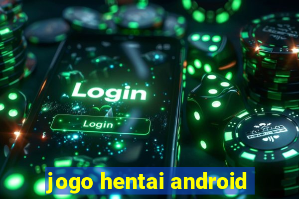 jogo hentai android