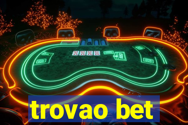 trovao bet