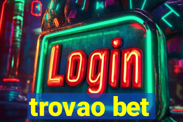 trovao bet