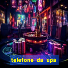 telefone da upa roberto santos