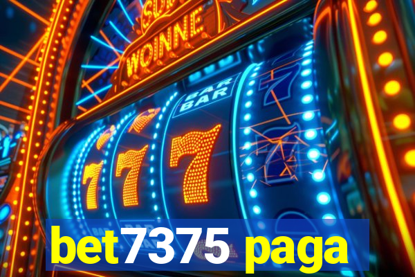 bet7375 paga