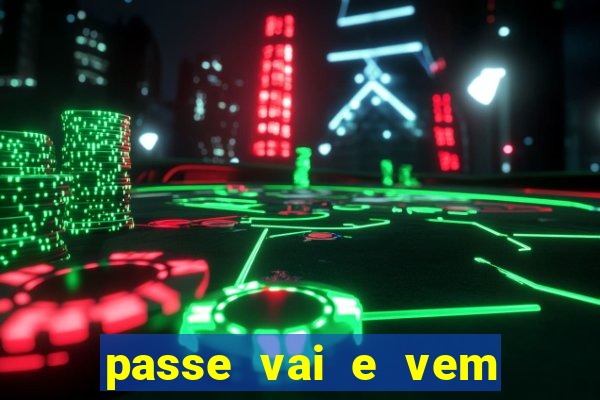 passe vai e vem jogo do bicho