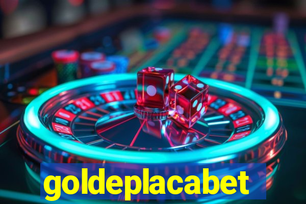 goldeplacabet