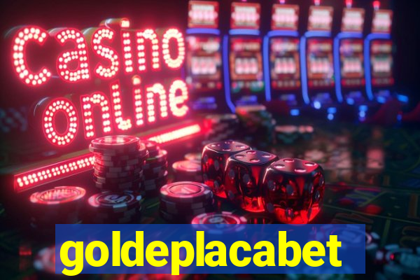 goldeplacabet