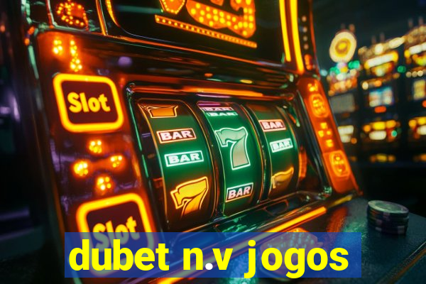 dubet n.v jogos