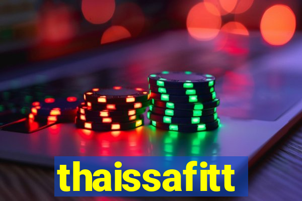 thaissafitt