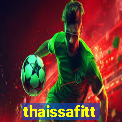 thaissafitt