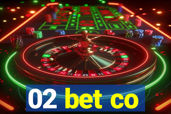 02 bet co