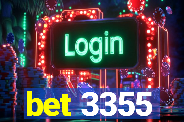 bet 3355