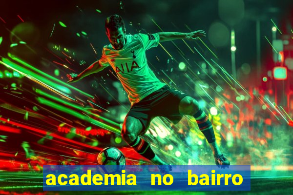 academia no bairro vila nova