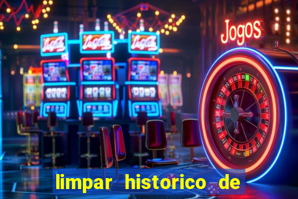 limpar historico de apostas bet365