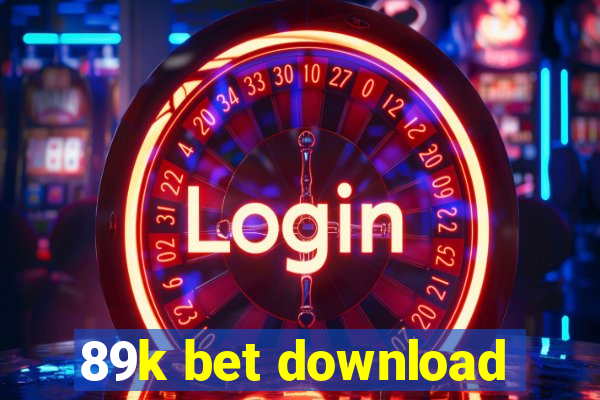 89k bet download