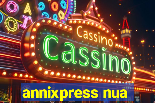 annixpress nua