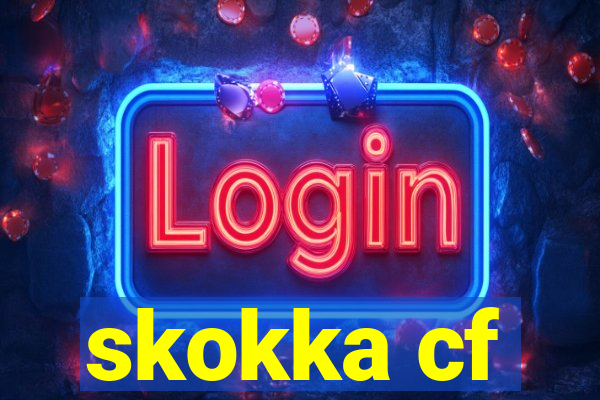 skokka cf