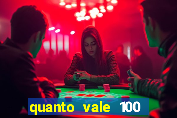 quanto vale 100 pesos em real