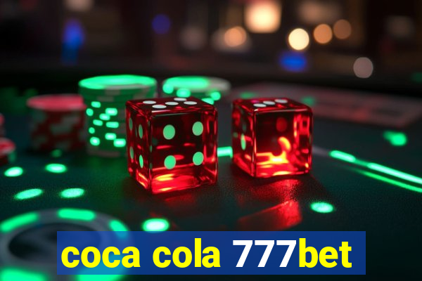 coca cola 777bet