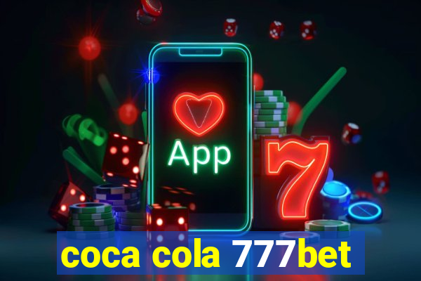 coca cola 777bet