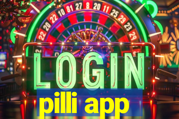 pilli app