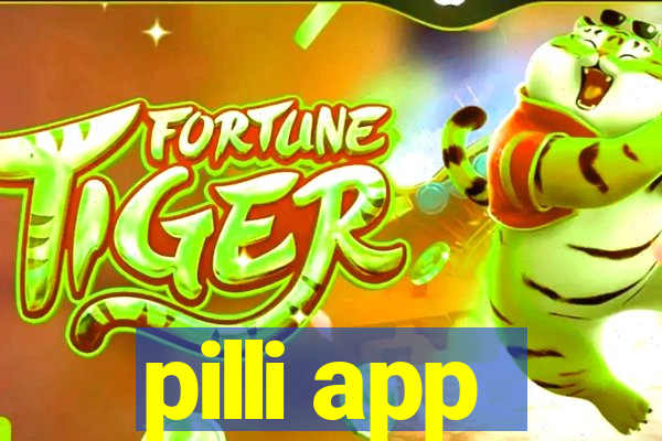 pilli app