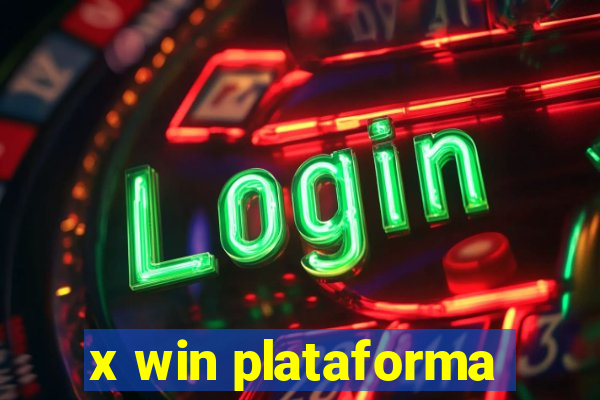 x win plataforma