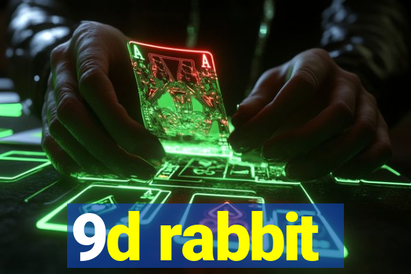 9d rabbit