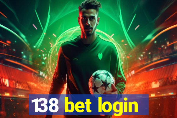 138 bet login