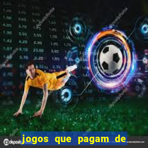 jogos que pagam de verdade sem depositar nada