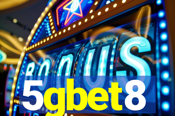 5gbet8