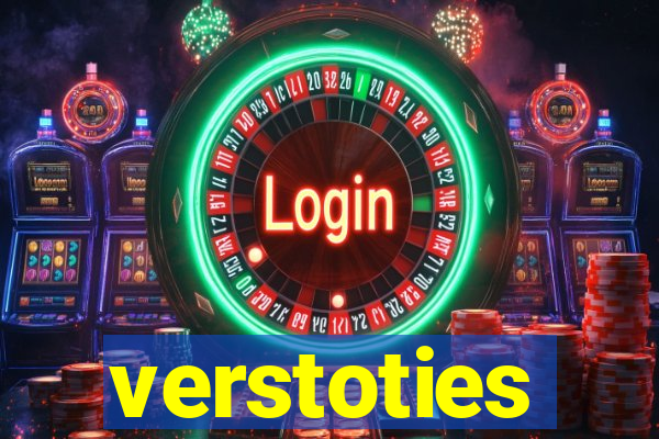 verstoties