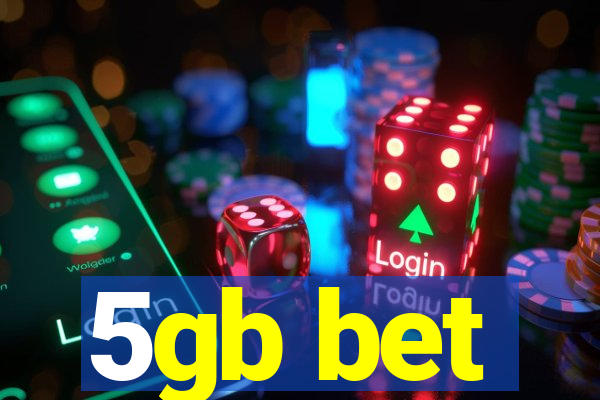 5gb bet