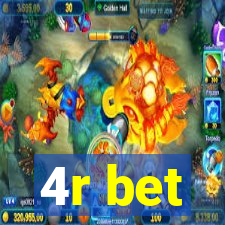 4r bet