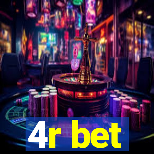 4r bet