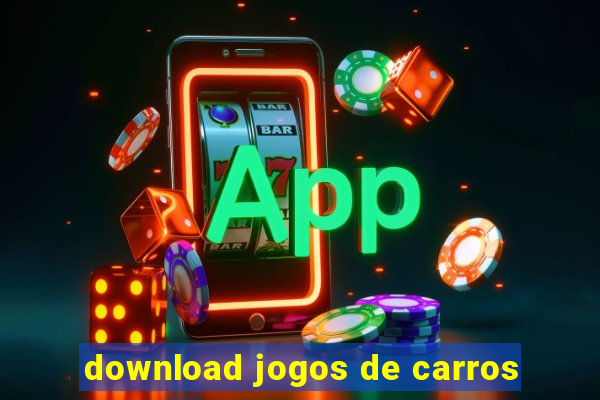 download jogos de carros