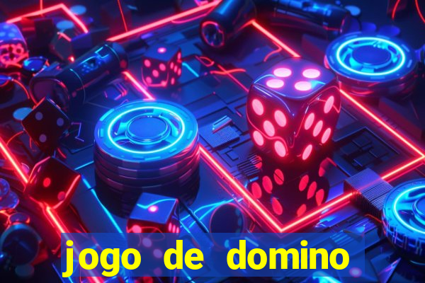 jogo de domino valendo dinheiro real