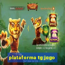 plataforma tg jogo