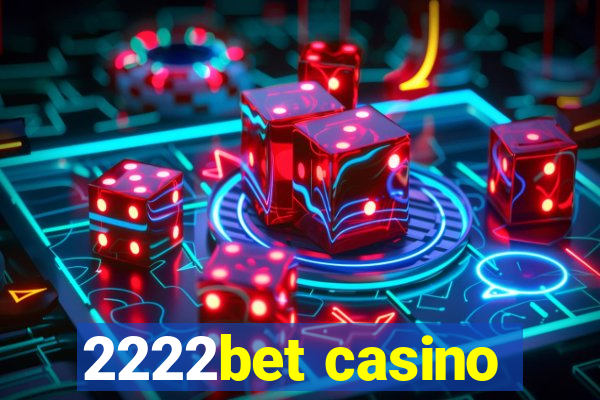 2222bet casino