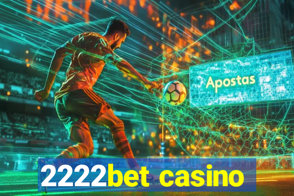 2222bet casino