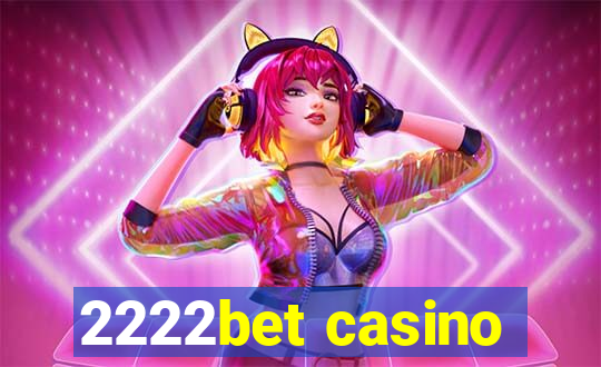 2222bet casino