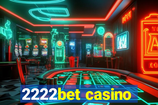 2222bet casino