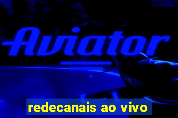 redecanais ao vivo