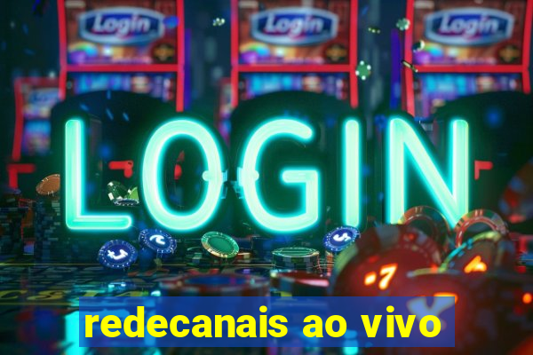 redecanais ao vivo