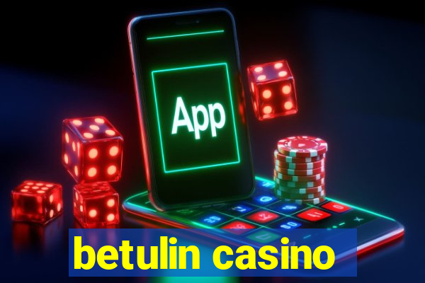 betulin casino