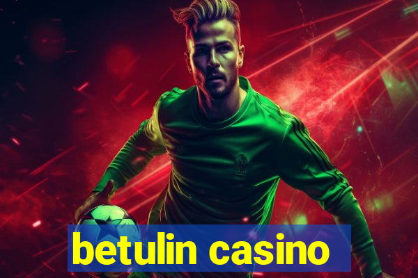 betulin casino