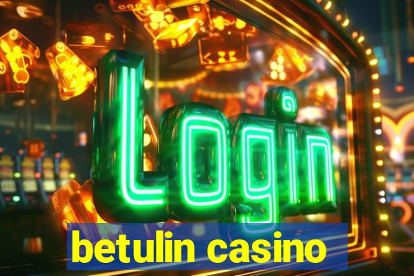 betulin casino